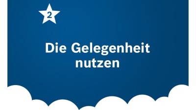 Die Gelegenheit nutzen
