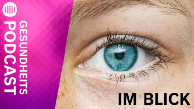 Im Blick Gesundheitspodcast
